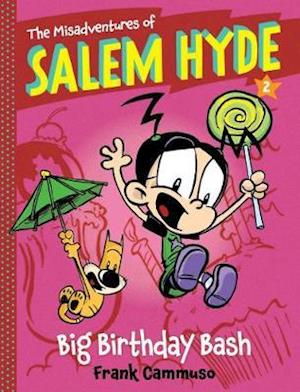 The Misadventures of Salem Hyde, Book 2