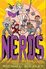 Attack of the Bullies (Nerds Book Five)