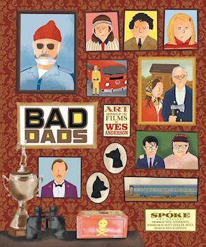 The Wes Anderson Collection: Bad Da