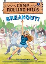 Breakout! (Camp Rolling Hills #3), 3