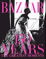 Harper's Bazaar: 150 Years: The Greatest Moments