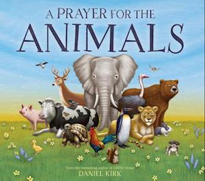 A Prayer for the Animals