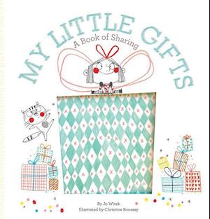 My Little Gifts: A Book of Sharing