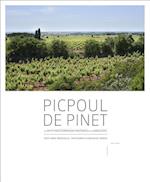 Picpoul de Pinet: The White Mediterranean Vineyards of the Languedoc
