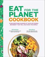 Eat for the Planet Cookbook