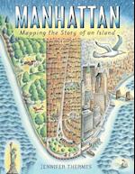 Manhattan: Mapping the Story of an Island