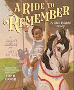 A Ride to Remember: A Civil Rights Story