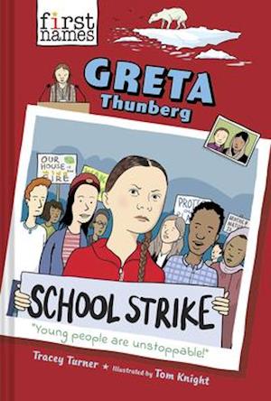 Greta Thunberg (the First Names Series)