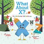 What about X? an Alphabet Adventure