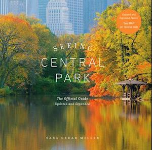 Seeing Central Park (Updated Edition)