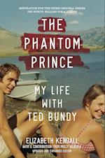 The Phantom Prince: My Life with Te