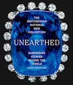 The Smithsonian National Gem Collection—Unearthed: Surprising Stories Behind the Jewels