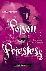 Poison Priestess (Lady Slayers)