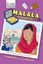 Malala Yousafzai (the First Names Series)