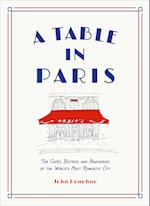 A Table in Paris: The Cafés, Bistro