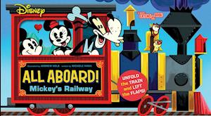 Disney All Aboard! Mickey’s Railway (An Abrams Extend a Book)
