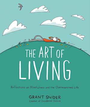 The Art of Living: Reflections on