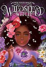 Wildseed Witch (Book 1)