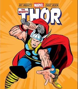 The Mighty Thor: My Mighty Marvel