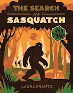 The Search for Sasquatch (A Wild Th