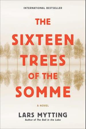 The Sixteen Trees of the Somme