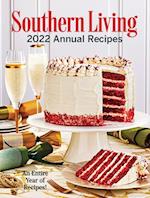 2022 Southern Living Annual Recipes