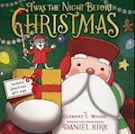 'Twas the Night Before Christmas (a Picture Book)