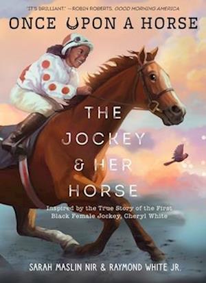 The Jockey & Her Horse (Once Upon a Horse #2)