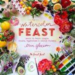 The Watercolor Feast