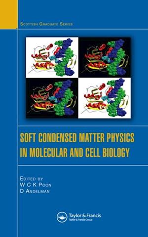 Soft Condensed Matter Physics in Molecular and Cell Biology