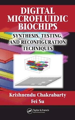 Digital Microfluidic Biochips