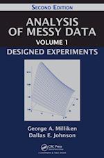 Analysis of Messy Data Volume 1