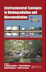 Environmental Isotopes in Biodegradation and Bioremediation