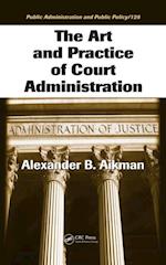 Art and Practice of Court Administration