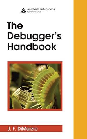 The Debugger''s Handbook