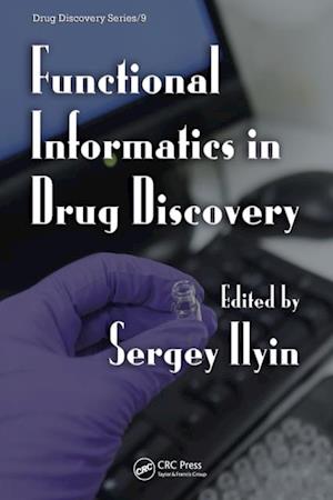 Functional Informatics in Drug Discovery