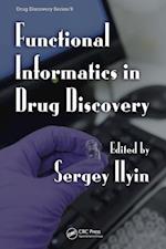 Functional Informatics in Drug Discovery