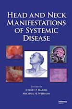 Head and Neck Manifestations of Systemic Disease