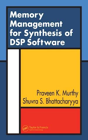 Memory Management for Synthesis of DSP Software