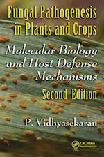 Fungal Pathogenesis in Plants and Crops