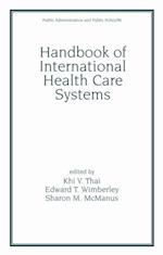 Handbook of International Health Care Systems