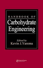 Handbook of Carbohydrate Engineering