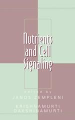 Nutrients and Cell Signaling