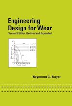 Engineering Design for Wear, Revised and Expanded