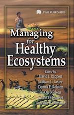 Managing for Healthy Ecosystems