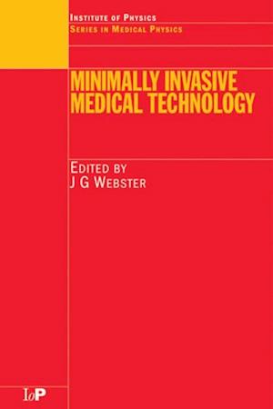 Minimally Invasive Medical Technology