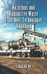 Hazardous and Radioactive Waste Treatment Technologies Handbook