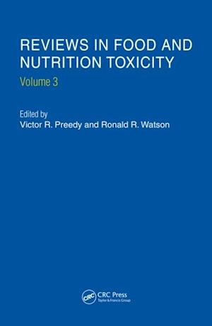 Reviews in Food and Nutrition Toxicity, Volume 3