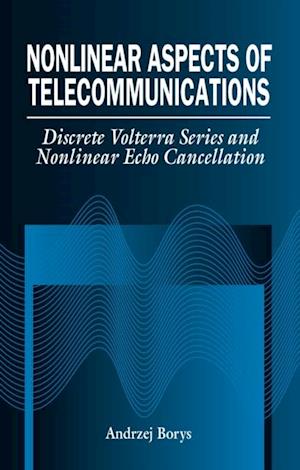 Nonlinear Aspects of Telecommunications