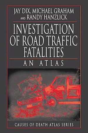 Investigation of Road Traffic Fatalities